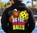 Big Foot. Even Bigger Balls Hoodie