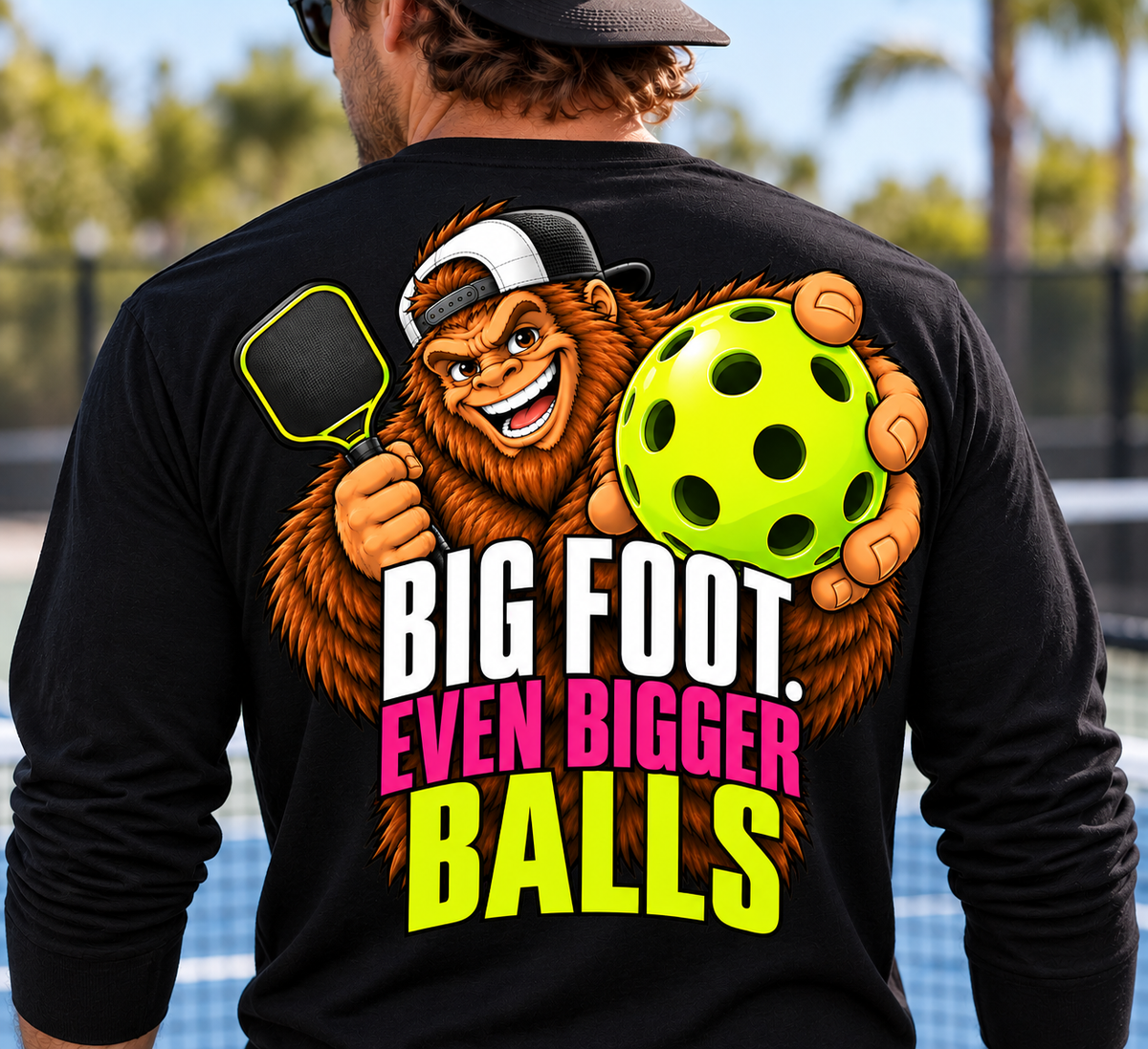 Big Foot. Even Bigger Balls Long Sleeved T-Shirt