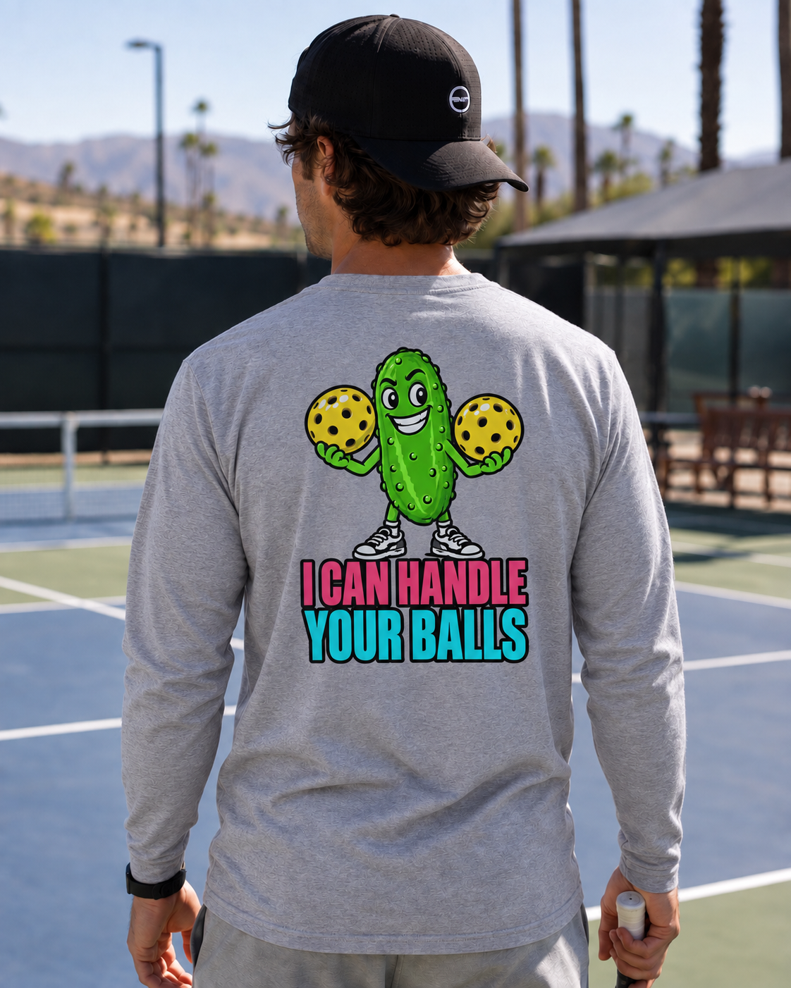 I Can Handle Your Balls Long Sleeved Tee - Choose Your Color