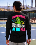 I Like It Rough Long Sleeved Tee - Choose Your Color